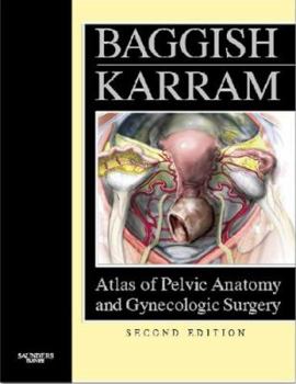 Hardcover Atlas of Pelvic Anatomy and Gynecologic Surgery Book