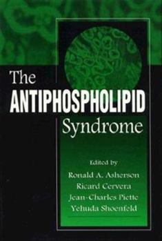 Hardcover The Antiphospholipid Syndrome Book