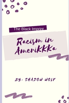 Paperback The Black Imprint: Racism in AmeriKKKa Book