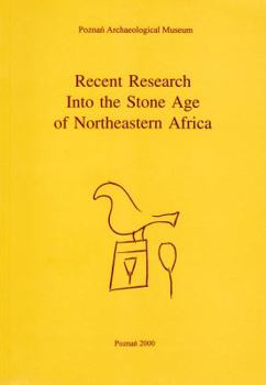 Paperback Recent Research Into the Stone Age of Northeastern Africa Book