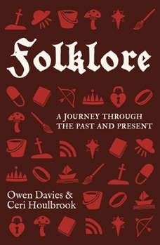 Paperback Folklore: A Journey Through the Past and Present Book