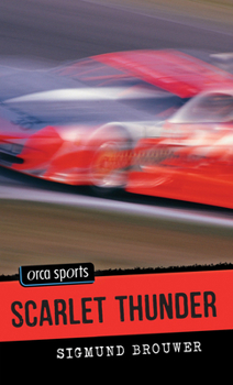 Scarlet Thunder (Orca Sports) - Book #5 of the Sports Mystery