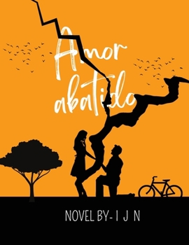 Paperback Amor abatido [Spanish] Book