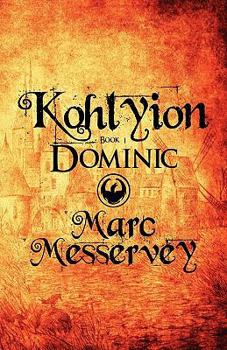 Paperback Kohlyion, Book 1: Dominic Book