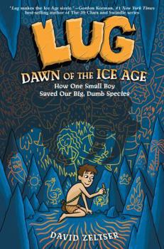 Lug: Dawn of the Ice Age - Book #1 of the Lug