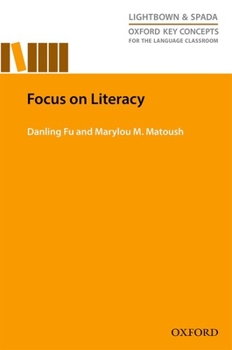 Focus on Literacy - Book  of the Oxford Key Concepts for the Language Classroom