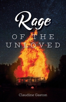 Paperback Rage of the Unloved Book