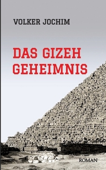 Paperback Das Gizeh Geheimnis [German] Book