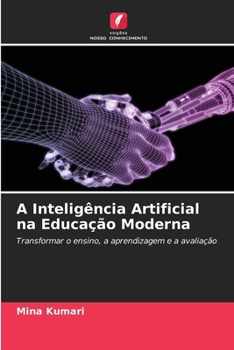 A Inteligência Artificial na Educação Moderna