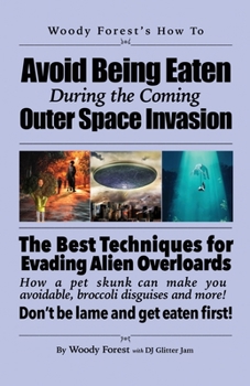 Paperback Avoid Being Eaten by Space Aliens: Funny prank book, gag gift, novelty notebook disguised as a real book, with hilarious, motivational quotes Book