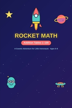 Paperback ROCKET MATH - Addition Tables 1 - 100 Book