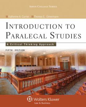 Paperback Introduction to Paralegal Studies: A Critical Thinking Approach, Fifth Edition Book