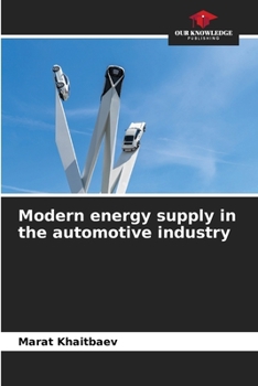 Paperback Modern energy supply in the automotive industry Book