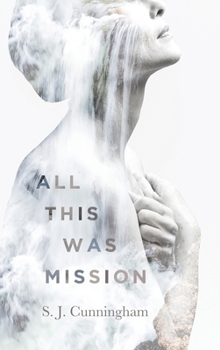 Hardcover All This Was Mission Book
