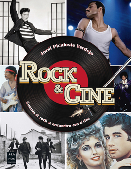 Paperback Rock & Cine: Cuando El Rock Se Encuentra Con El Cine [Spanish] Book