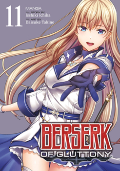 Paperback Berserk of Gluttony (Manga) Vol. 11 Book