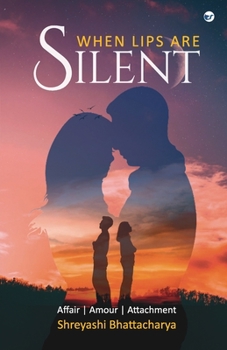 Paperback When lips are silent Book