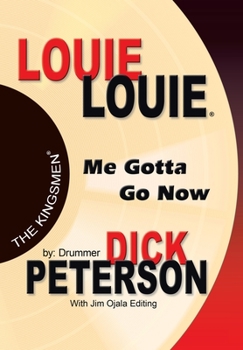 Hardcover Louie Louie: Me Gotta Go Now Book