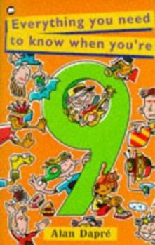 Paperback Everything You Need to Know When You're Nine Book