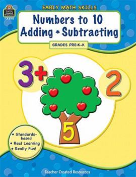 Paperback Numbers to 10, Adding, Subtracting, Grades PreK-K Book