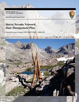 Paperback Sierra Nevada Network Data Management Plan Book