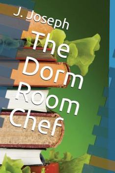 Paperback The Dorm Room Chef Book