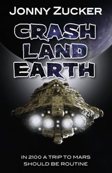 Paperback Crash Land Earth (Toxic) Book