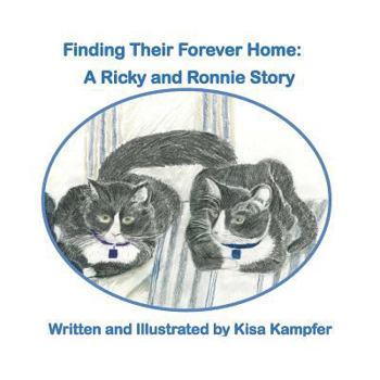 Paperback Finding Their Forever Home: A Ricky and Ronnie Story Book