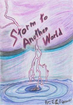 Paperback Storm to Another World: Enter the Storm Book