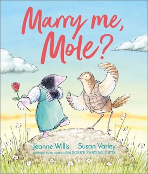 Hardcover Marry Me, Mole? Book