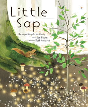 Hardcover Little SAP: The Magical Story of a Forest Family Book
