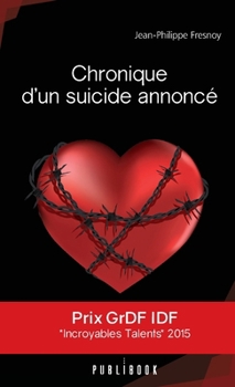 Paperback Chronique d'un suicide annoncé [French] Book