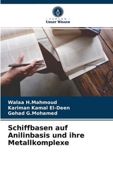 Paperback Schiffbasen auf Anilinbasis und ihre Metallkomplexe [German] Book
