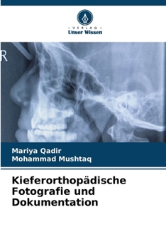 Paperback Kieferorthopädische Fotografie und Dokumentation [German] Book