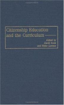 Hardcover Citizenship Education and the Curriculum Book