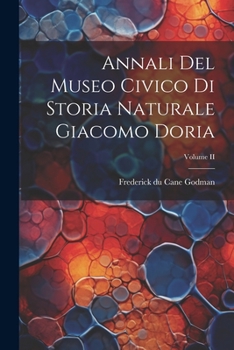 Paperback Annali del Museo Civico di Storia Naturale Giacomo Doria; Volume II [Catalan] Book