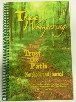 Paperback Tree Whispering: Trust the Path Book