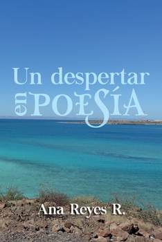 Paperback Un Despertar en Poes?a [Spanish] Book
