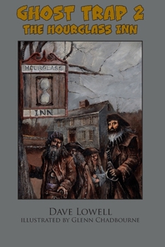 Ghost Trap 2: The Hourglass Inn - Book #2 of the Ghost Trap
