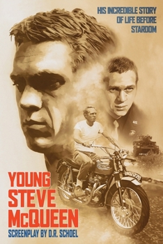 Paperback Young Steve McQueen: His incredible life before stardom Book