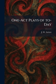 Paperback One-Act Plays of To-Day Book