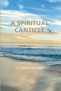 Paperback A Spiritual Canticle Book