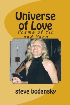 Paperback Universe of Love: Poems of Yin and Yang Book