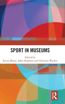 Hardcover Sport in Museums Book