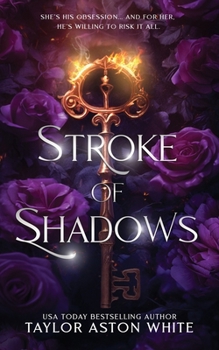 Paperback Stroke of Shadows Special Edition: A Dark Paranormal Romance Book