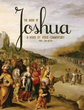 Paperback The Book of Joshua: A Verse by Verse Commentary Book