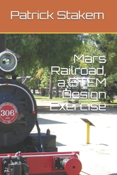 Paperback Mars Railroad, a STEM Design Exercise Book