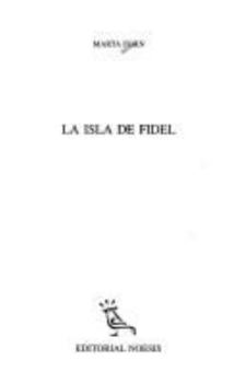 Paperback La Isla De Fidel Book