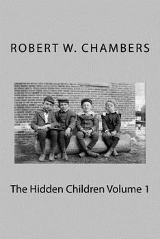 Paperback The Hidden Children Volume 1 Book