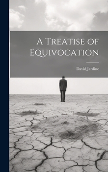 Hardcover A Treatise of Equivocation Book